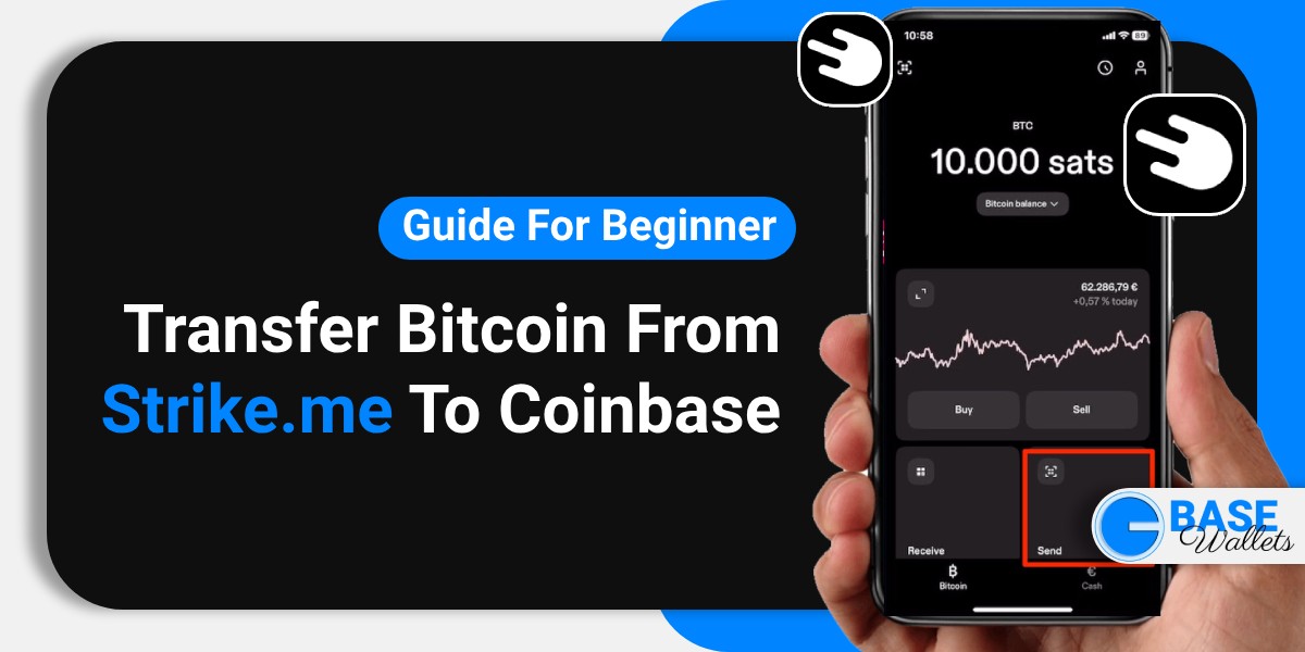 How To Transfer Bitcoin From Strike to Coinbase: A Step-by-Step Guide